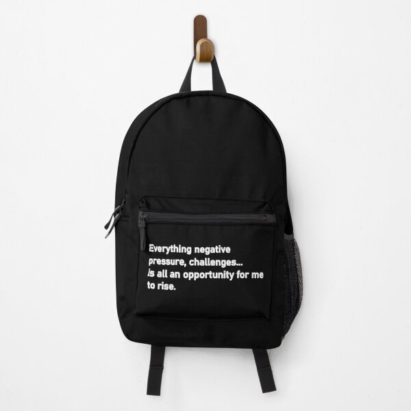 Item preview, Everything negative pressure challenges is all an opportunity for me to rise designed and sold by Housestore.