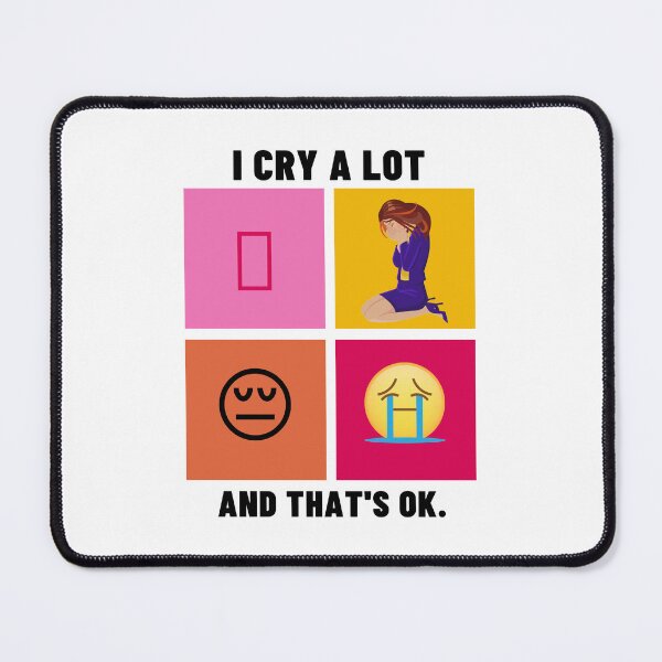 Item preview, i cry a lot and thats ok designed and sold by behappysiempre.
