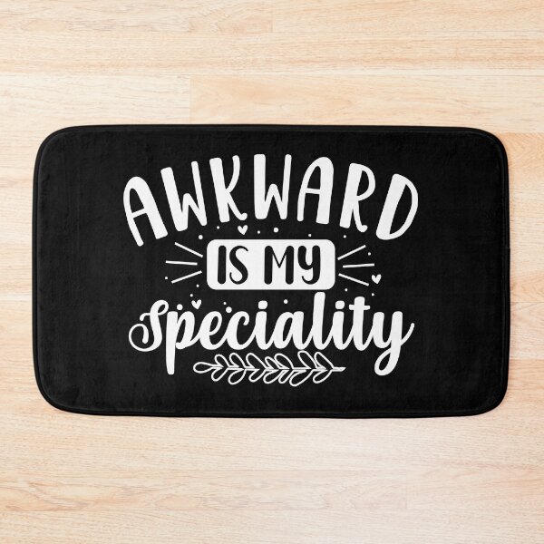 Item preview, Awkward is my specialty  designed and sold by pnkpopcorn.