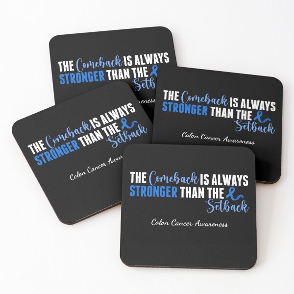 Item preview, The Comeback Is Stronger Than The Setback Colon Cancer Awareness designed and sold by cssdru.