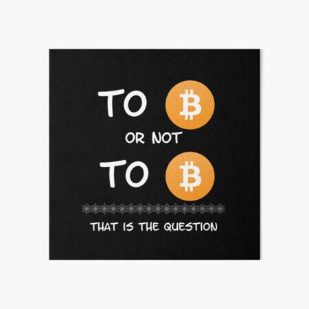 Artikel-Vorschau von Zu Bitcoin oder nicht zu Bitcoin. Das ist hier die Frage, designt und verkauft von Catspeople.
