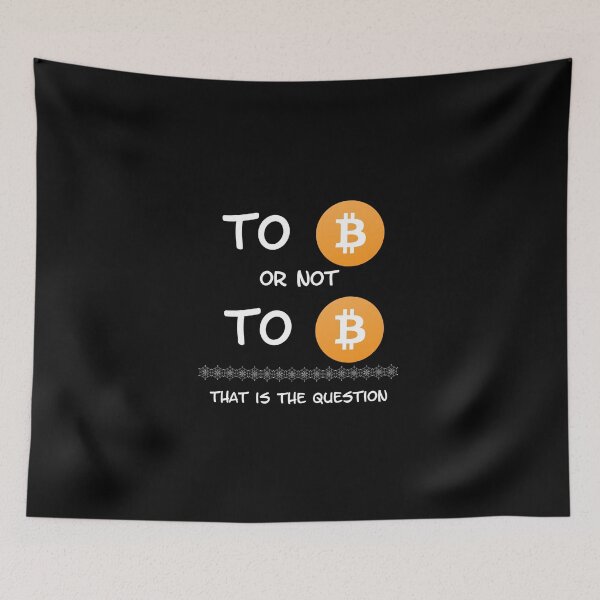 Item preview, To Bitcoin, or not to Bitcoin. That is the Question designed and sold by Catspeople.