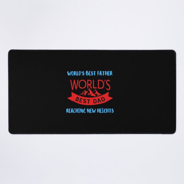 Item preview, World's Best Father Reaching New Heights designed and sold by teewearstyle.