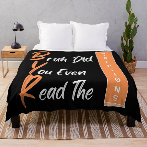 Item preview, Bruh Did You Even Read The Directions T-shirt Funny Meme designed and sold by Sloyar.