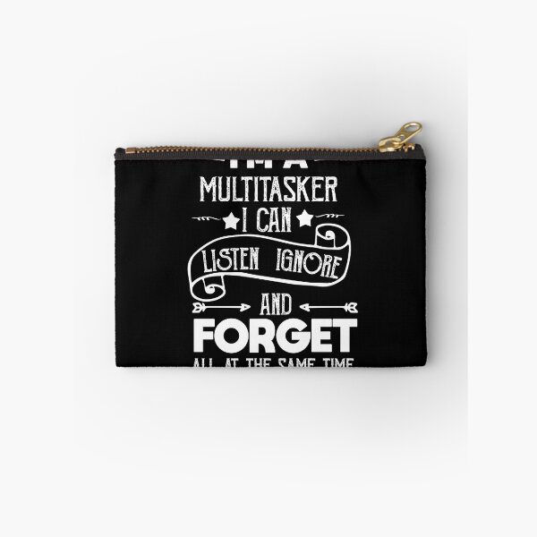 Item preview, Im A Multitasker I Can Listen Ignore And Forget designed and sold by POSITIVEHL HL.