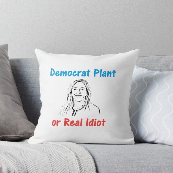Item preview, Marjory Taylor Greene:Democrat Plant or A Real Idiot. designed and sold by DistinguishedMe.