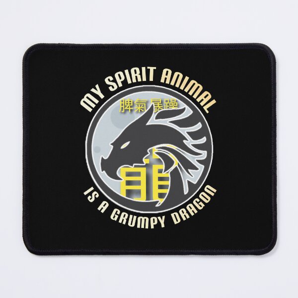 Item preview, My spirit animal is a grumpy dragon. designed and sold by Umiska.
