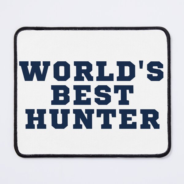Item preview, World's Best Hunter designed and sold by badretop.