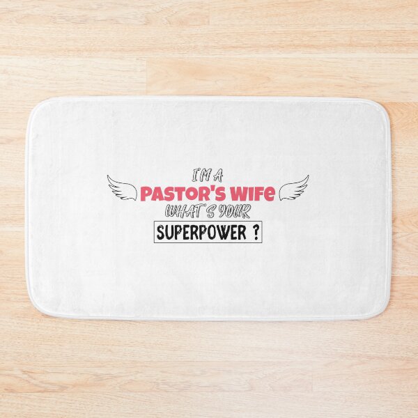 Item preview, I'm a Pastor's Wife What's Your Superpower ? designed and sold by BlueBlackSky.