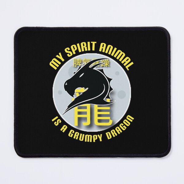 Item preview,  My spirit animal is a grumpy dragon. designed and sold by Umiska.