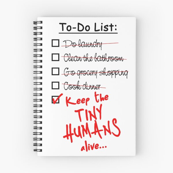 Item preview, Mom's To Do List - Keep the tiny humans alive designed and sold by PookieDear.