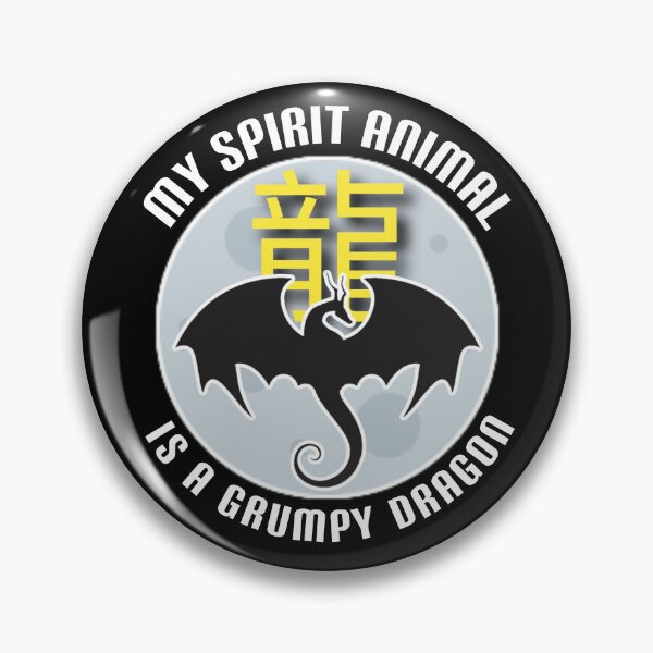 Item preview, My spirit animal is a grumpy dragon. designed and sold by Umiska.