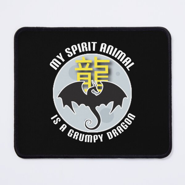 Item preview, My spirit animal is a grumpy dragon. designed and sold by Umiska.