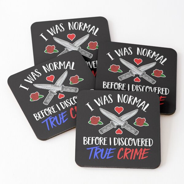Item preview, I Was Normal Before I Discovered True Crime Funny Mystery designed and sold by dbreeze10.
