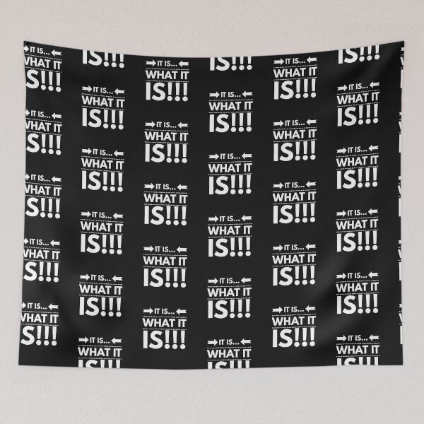 Item preview, It is What it Is!!! designed and sold by JustSayinShop.
