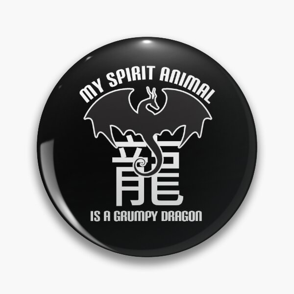 Item preview,  My spirit animal is a grumpy dragon. designed and sold by Umiska.