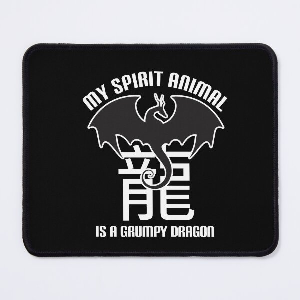 Item preview,  My spirit animal is a grumpy dragon. designed and sold by Umiska.