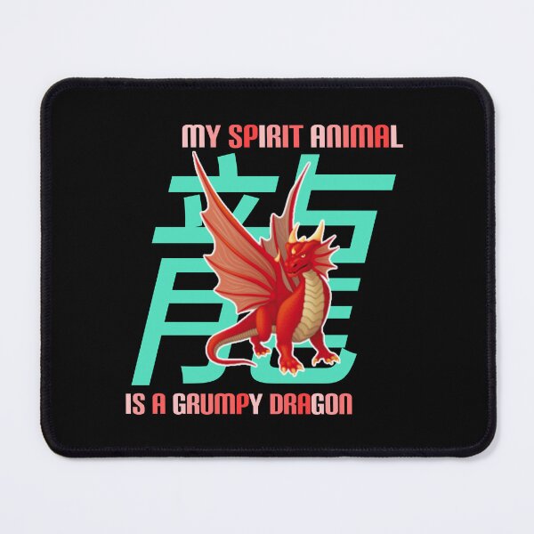 Item preview,   My spirit animal is a grumpy dragon. designed and sold by Umiska.