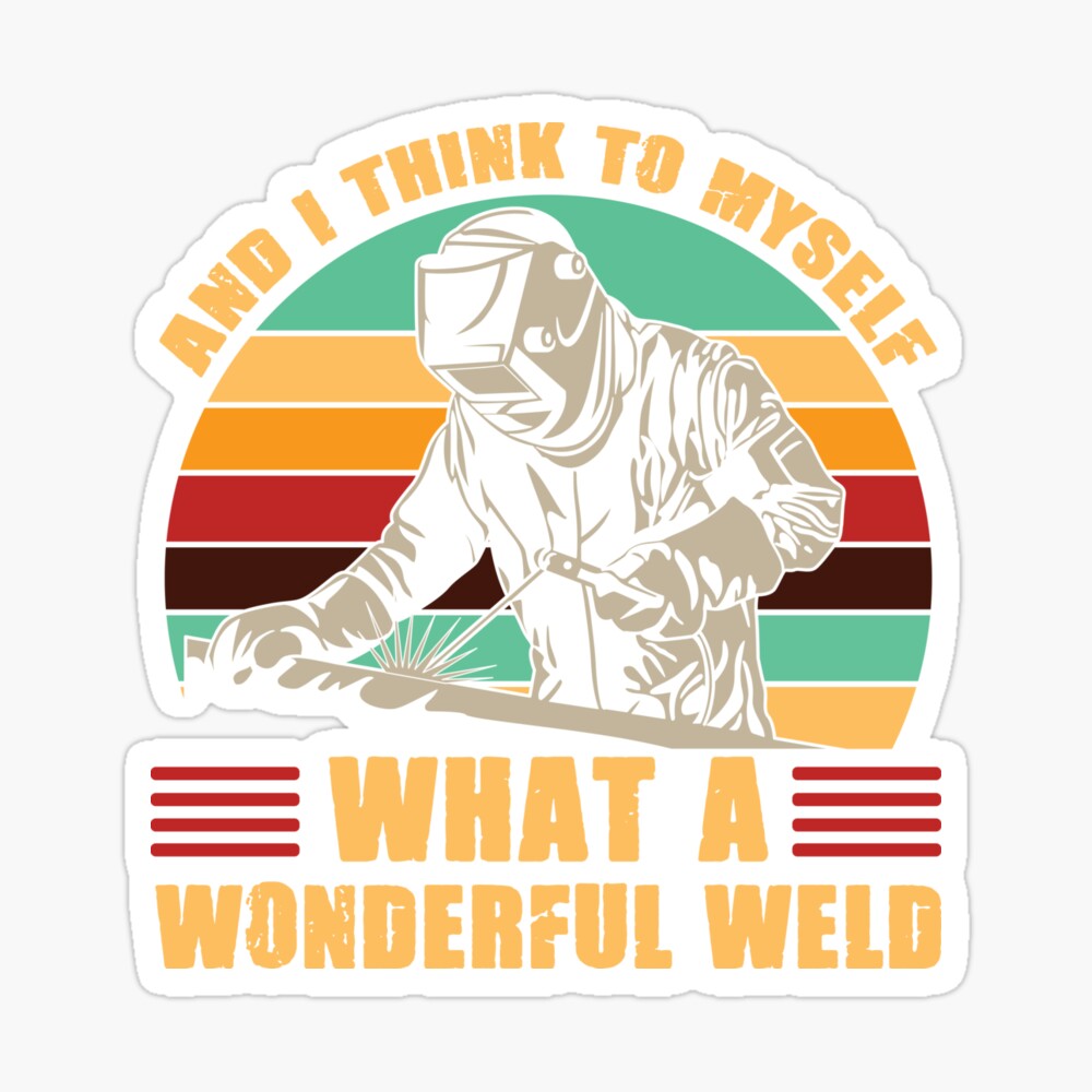 SUSHOU And I Think To Myself What A Wonderful Weld Funny Welder Vintage Men S T Shirt Black M 55860522 - Foto 4