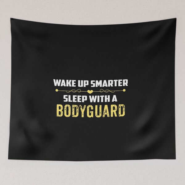 Item preview, Wake Up Smarter Sleep With A BODYGUARD designed and sold by Just Be Different.