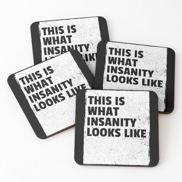 Item preview, This is what insanity looks like  designed and sold by MindBlownWill.