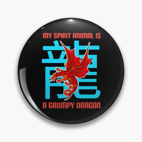 Item preview, My spirit animal is a grumpy dragon. designed and sold by Umiska.