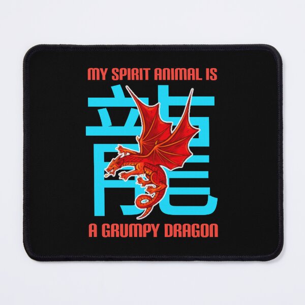 Item preview, My spirit animal is a grumpy dragon. designed and sold by Umiska.