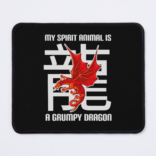 Item preview, My spirit animal is a grumpy dragon. designed and sold by Umiska.