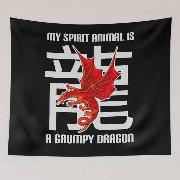 Item preview, My spirit animal is a grumpy dragon. designed and sold by Umiska.