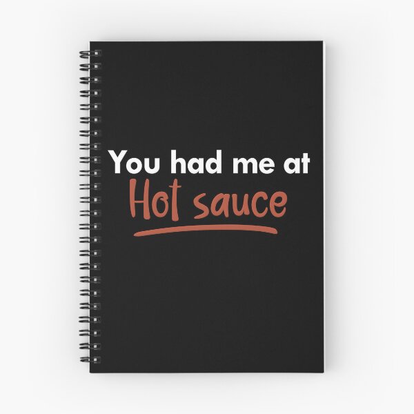 Item preview, You had me at Hot Sauce quote  designed and sold by NerdnGeekshop.