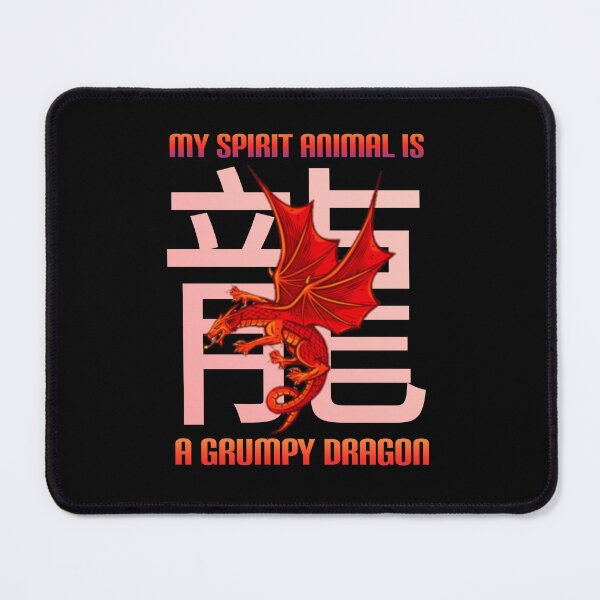 Item preview,  My spirit animal is a grumpy dragon. designed and sold by Umiska.