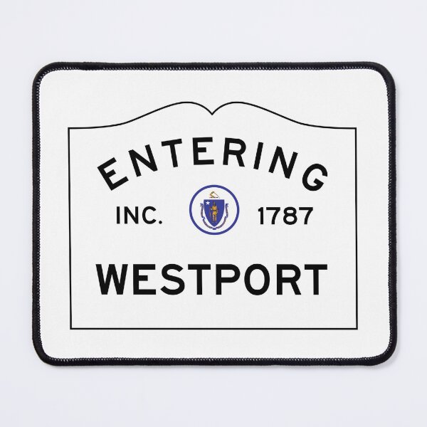 Item preview, Entering Westport Massachusetts - Commonwealth of Massachusetts Road Sign designed and sold by NewNomads.