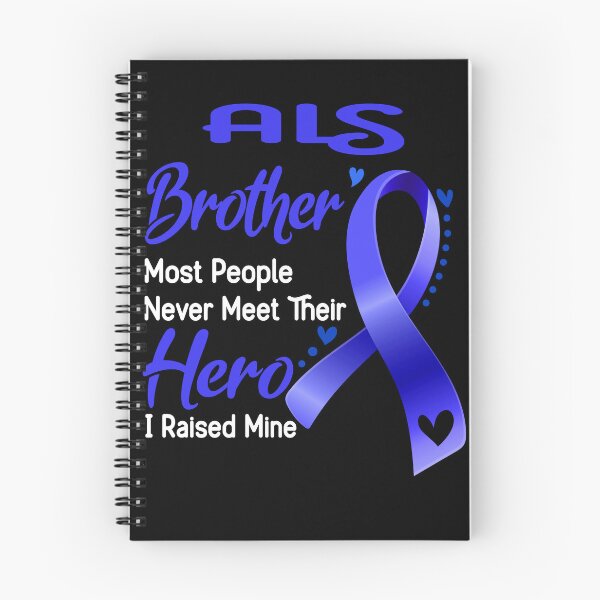 Item preview, ALS Brother Most People Never Meet Their Hero I Raise Mine designed and sold by tenjun16.