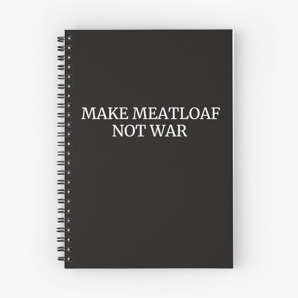 Item preview, Make Meatloaf Not War Funny Cooking Baking Love designed and sold by dbreeze10.