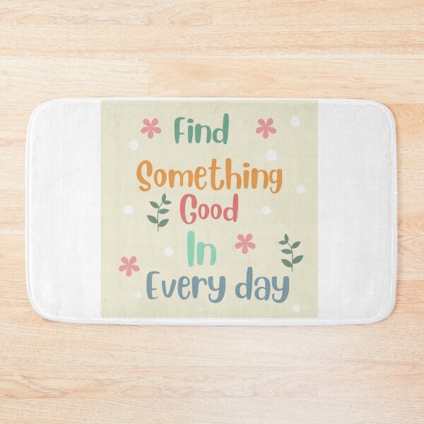 Item preview, Findsomething good in everyday, inspirational life quote and cute floral design ( colour palette,color palete designed and sold by Sanaura.