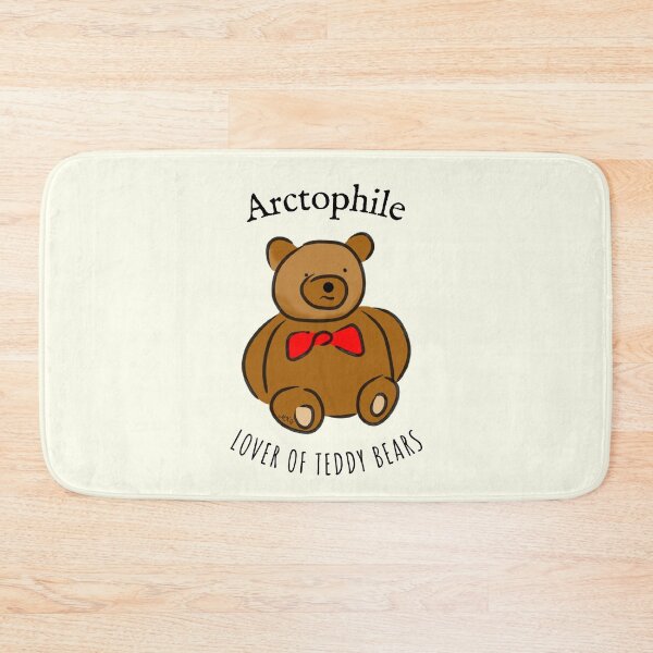 Item preview, Arctophile, Academic Nerd Word For Lover of Teddy Bears designed and sold by IceCreamMuseum.
