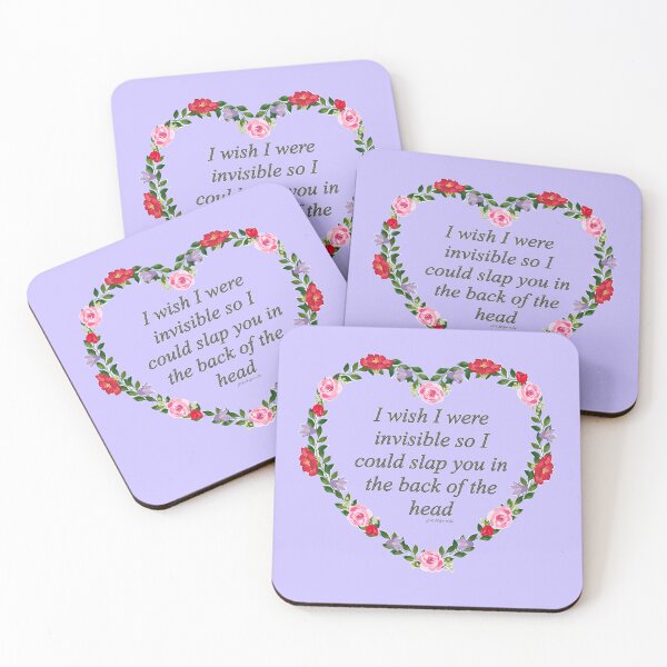 Item preview, I wish I were invisible so I could slap you  designed and sold by SadhasNost.