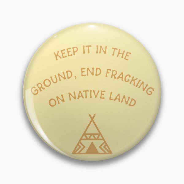 Item preview, End Fracking On Native Land designed and sold by Picket Club.
