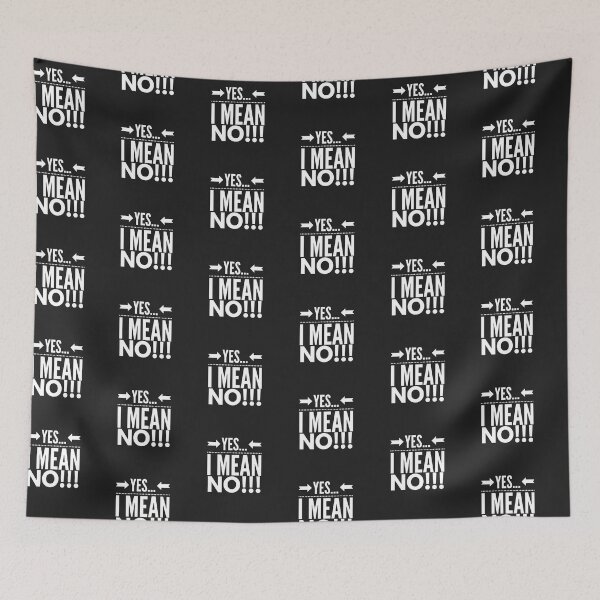 Item preview, Yes...I Mean No!!!  designed and sold by JustSayinShop.