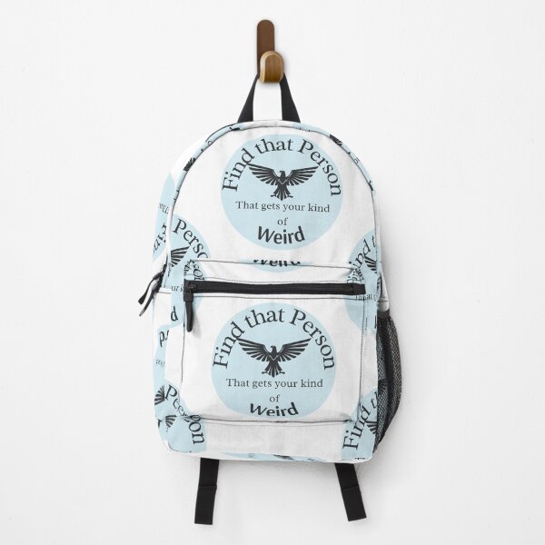 Item preview, Find that Person that gets your kind of weird w eagle 8 designed and sold by TIPJ.