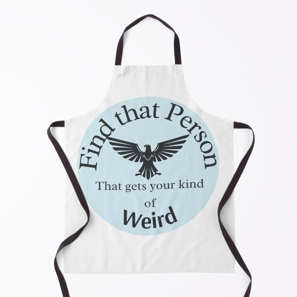 Item preview, Find that Person that gets your kind of weird w eagle 8 designed and sold by TIPJ.