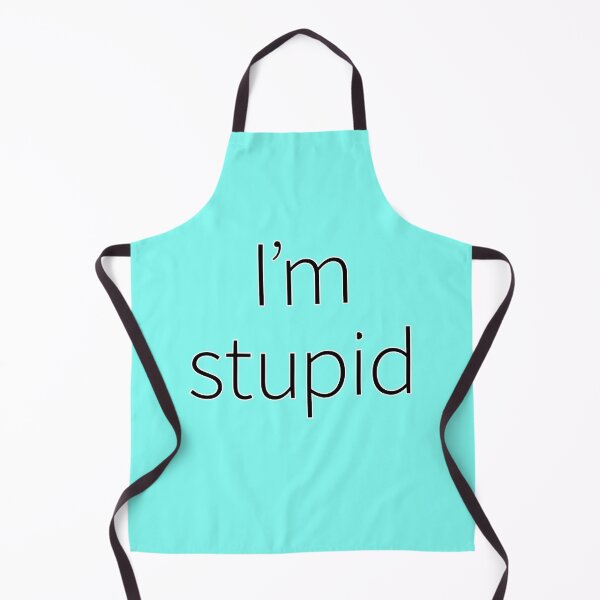 Item preview, I'm stupid designed and sold by suranyami.