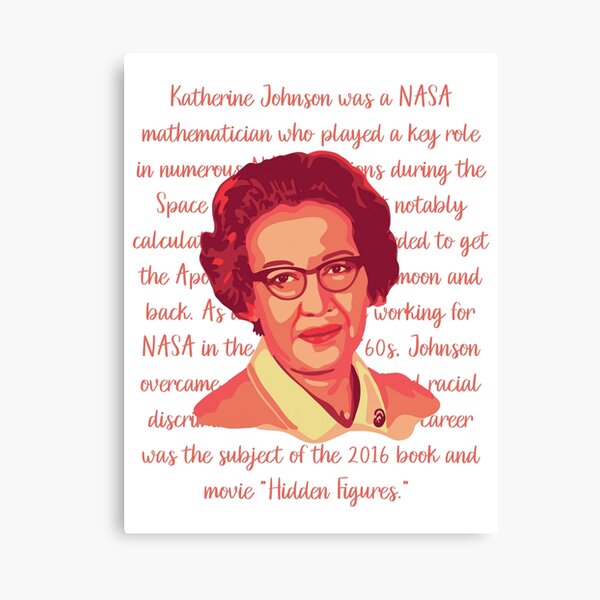 Item preview, Katherine Johnson Portrait and Quote designed and sold by Unhinged Heather.