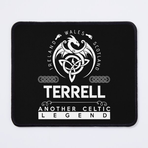 Item preview, Terrell Name T Shirt - Terrell Another Celtic Legend Gift Item Tee designed and sold by stacyarmst.