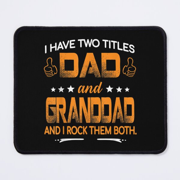 Item preview, I Have Two Titles Dad And Granddad Father's Day  designed and sold by vergielx.