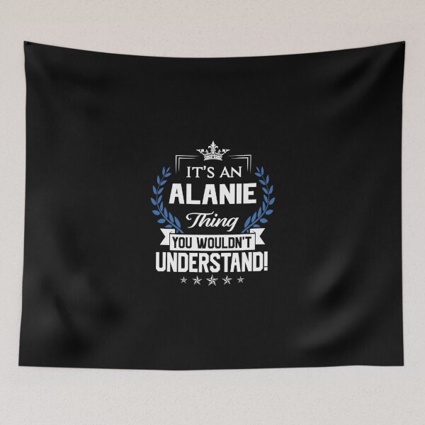 Item preview, Alanie Name T Shirt - Alanie Things Name 2 Gift Item Tee designed and sold by jazminprin.
