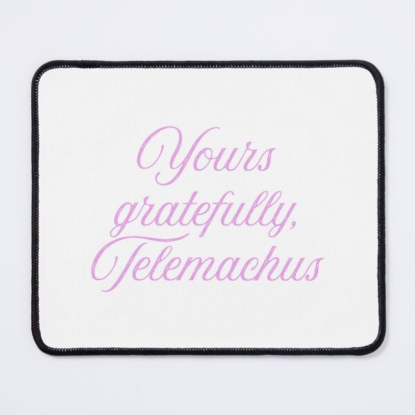 Item preview, Little Women Quote: Yours gratefully, Telemachus designed and sold by rissidesigns.