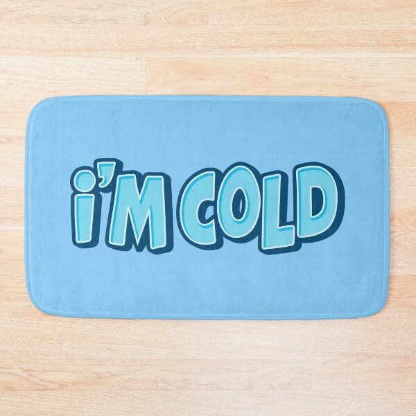 Item preview, I'm Cold designed and sold by pakaibaung.