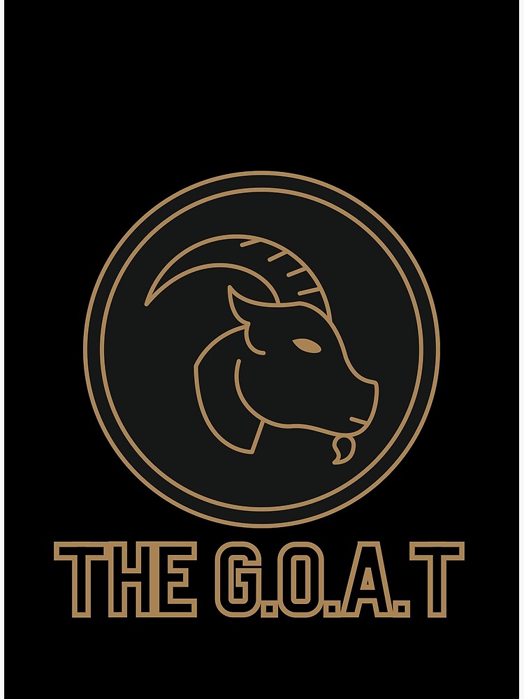 Disover Golden G.O.A.T - Greatest of all time. Goat! Premium Matte Vertical Poster