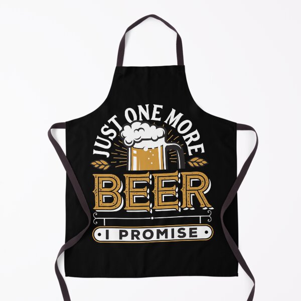 Item preview, Just One More Beer I Promise - Beer Lover designed and sold by ericrichard059.